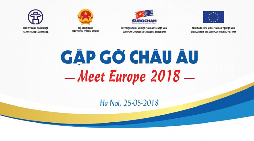 Hội nghị “Gặp gỡ châu Âu” năm 2018: Cơ hội thu hút đầu tư nước ngoài vào Hà Nội