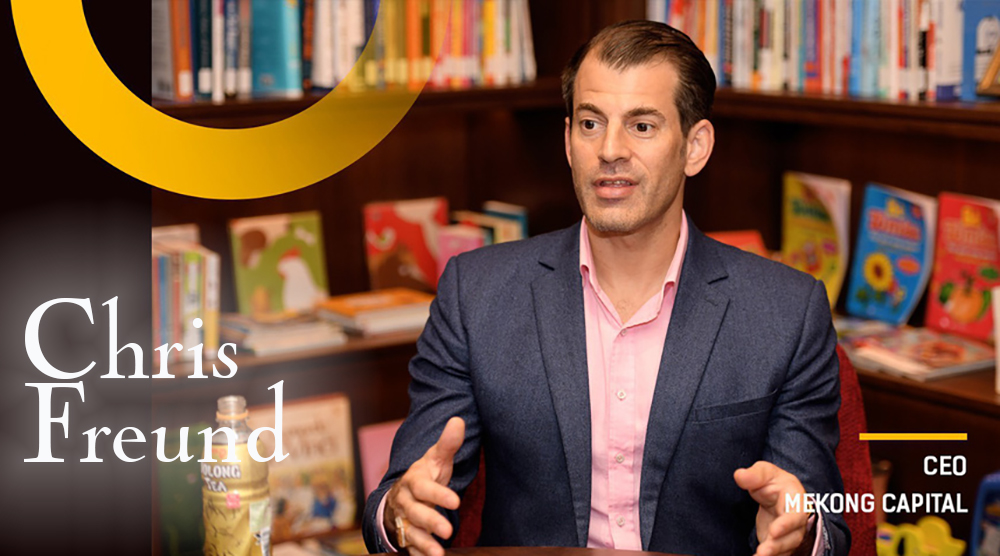 Chris Freund – CEO của Mekong Capital: Làm sao để tìm ra những khoản đầu tư sinh lời khổng lồ?
