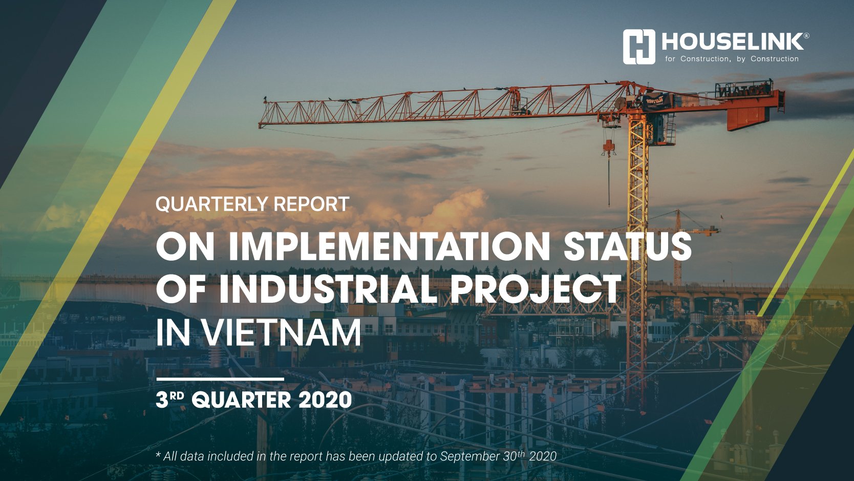 Quarterly Report on Implementation status of Industrial Projects in Vietnam – 3rd Quarter 2020
