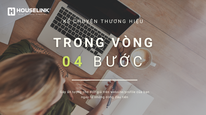 Kể câu chuyện thương hiệu của bạn trong vòng chỉ 04 bước