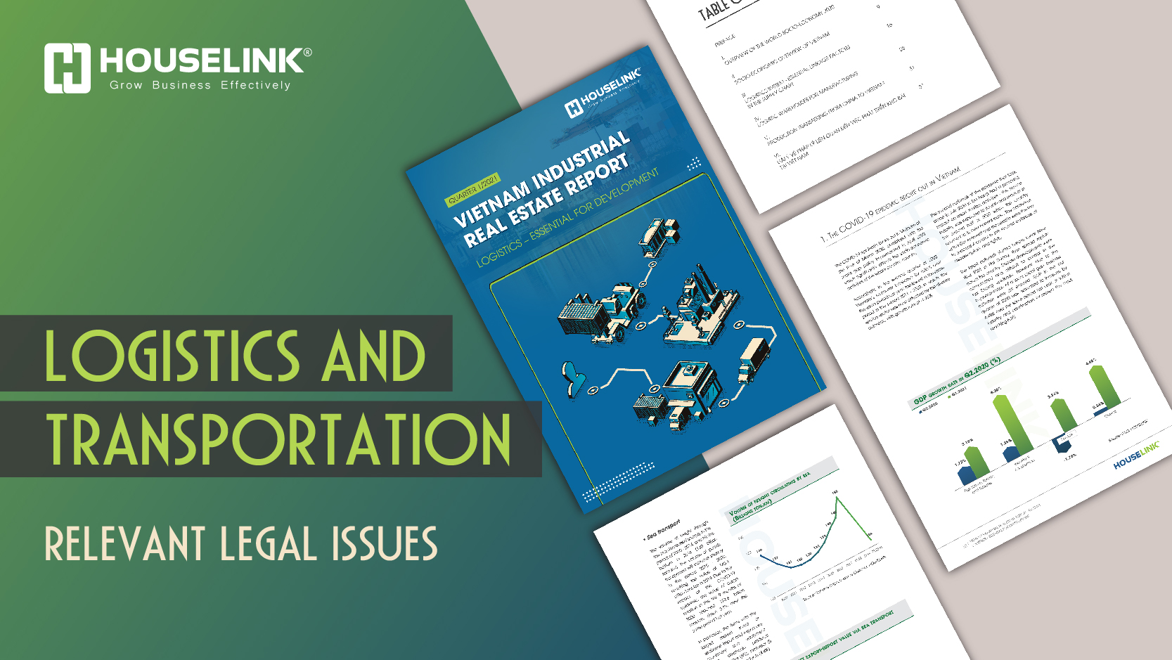 Report on Industrial Real Estate Quarter I / 2021: Transportation and logistics market fluctuates in the new economic context