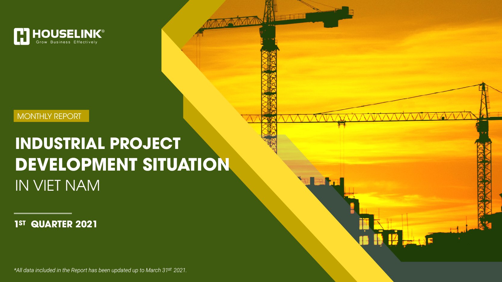 Development Status of Viet Nam Industrial Projects : Factory leasing and acquisition for manufacturing continue to be a trend with an ever-larger production scale
