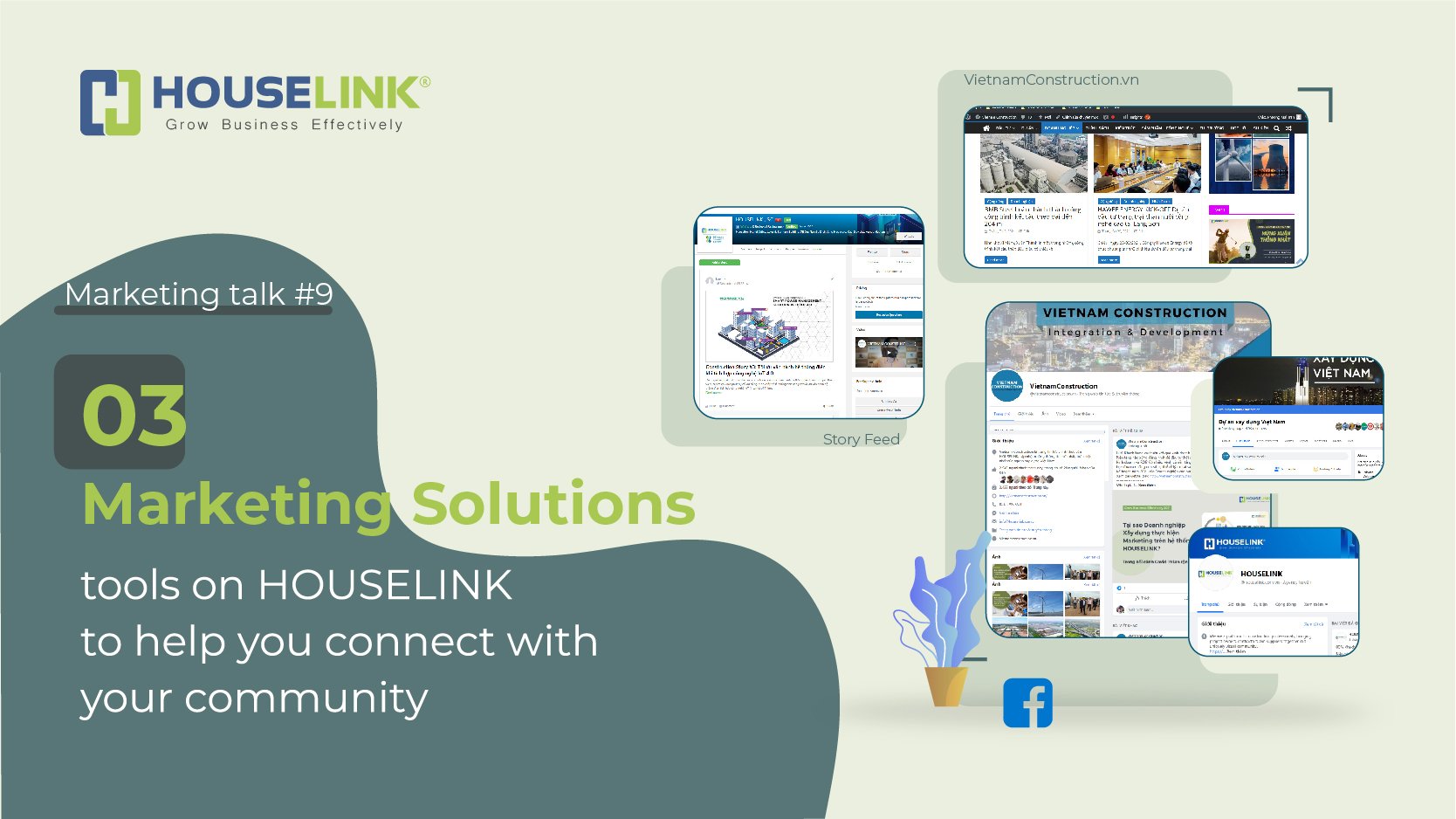 Marketing Talk #9: 03 Marketing Solution tools on HOUSELINK to help you connect with your community