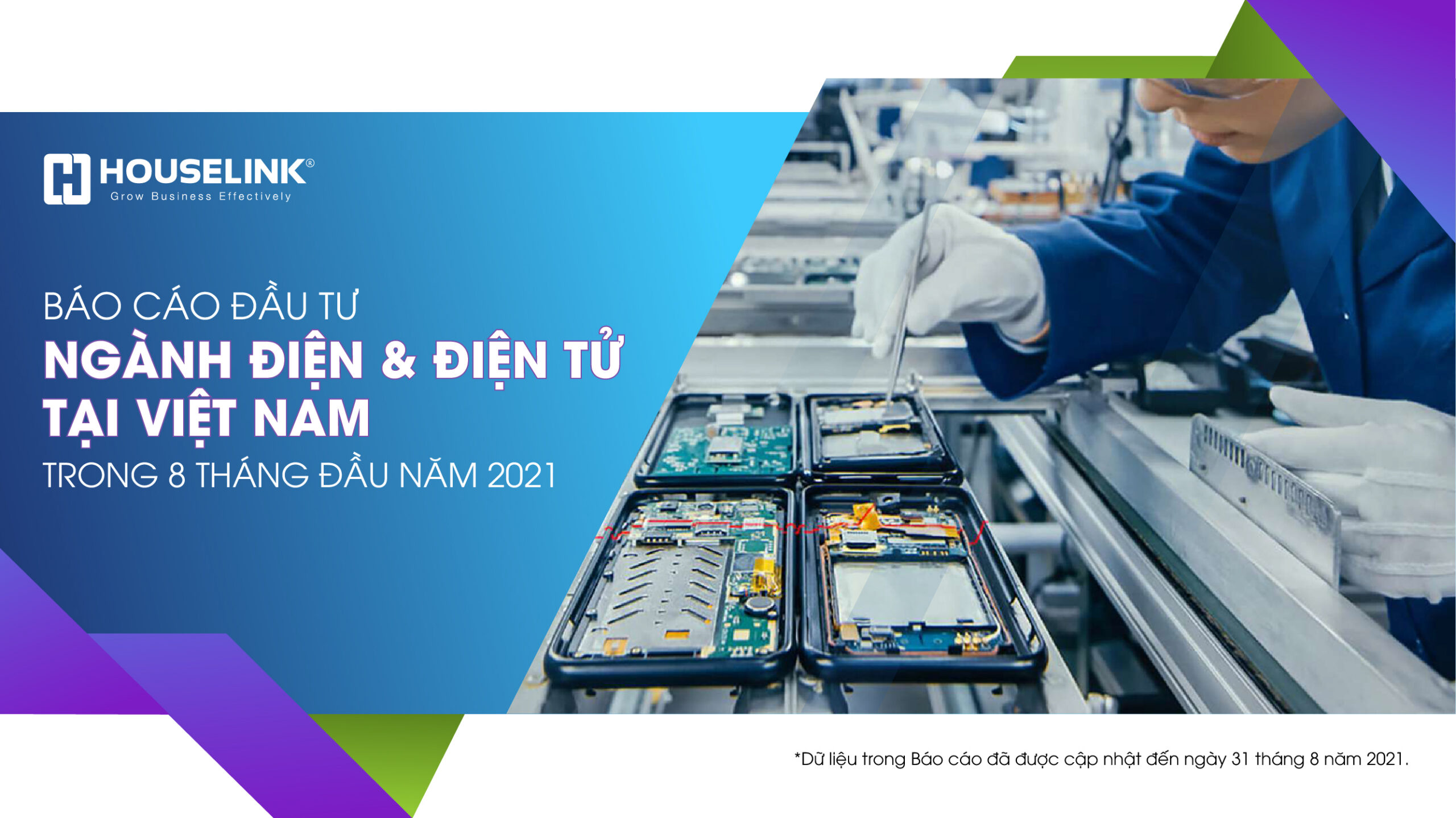 Báo cáo đầu tư vào ngành điện và điện tử của Việt Nam trong 08 tháng đầu năm 2021