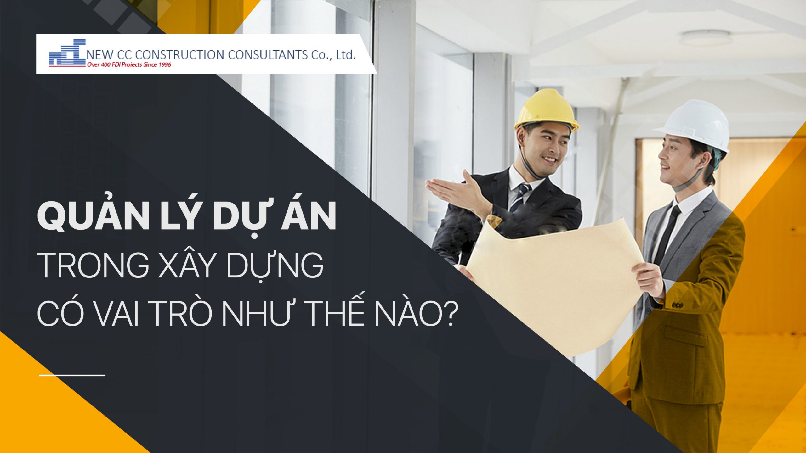 Quản lý dự án trong xây dựng có vai trò như thế nào?