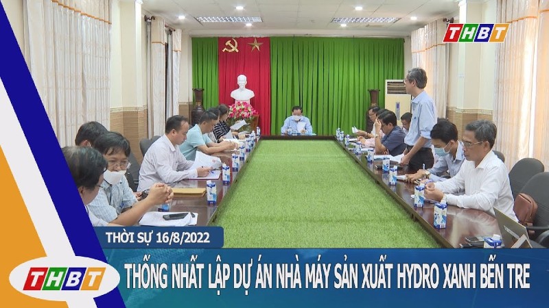 Thống nhất trình tự, thủ tục lập Dự án Nhà máy sản xuất Hydro xanh Bến Tre