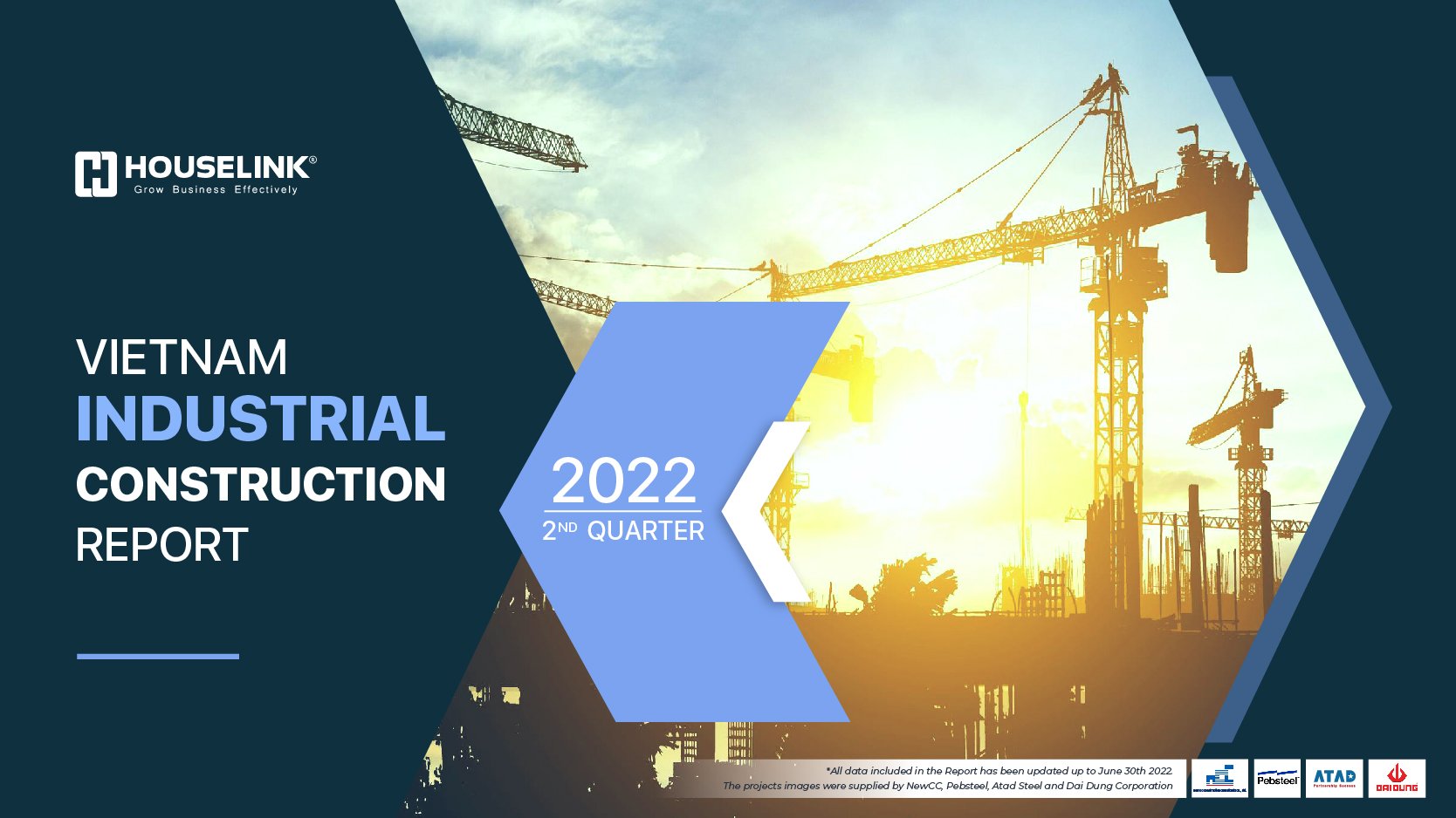 Vietnam Industrial Construction Report 2nd Quarter / 2022