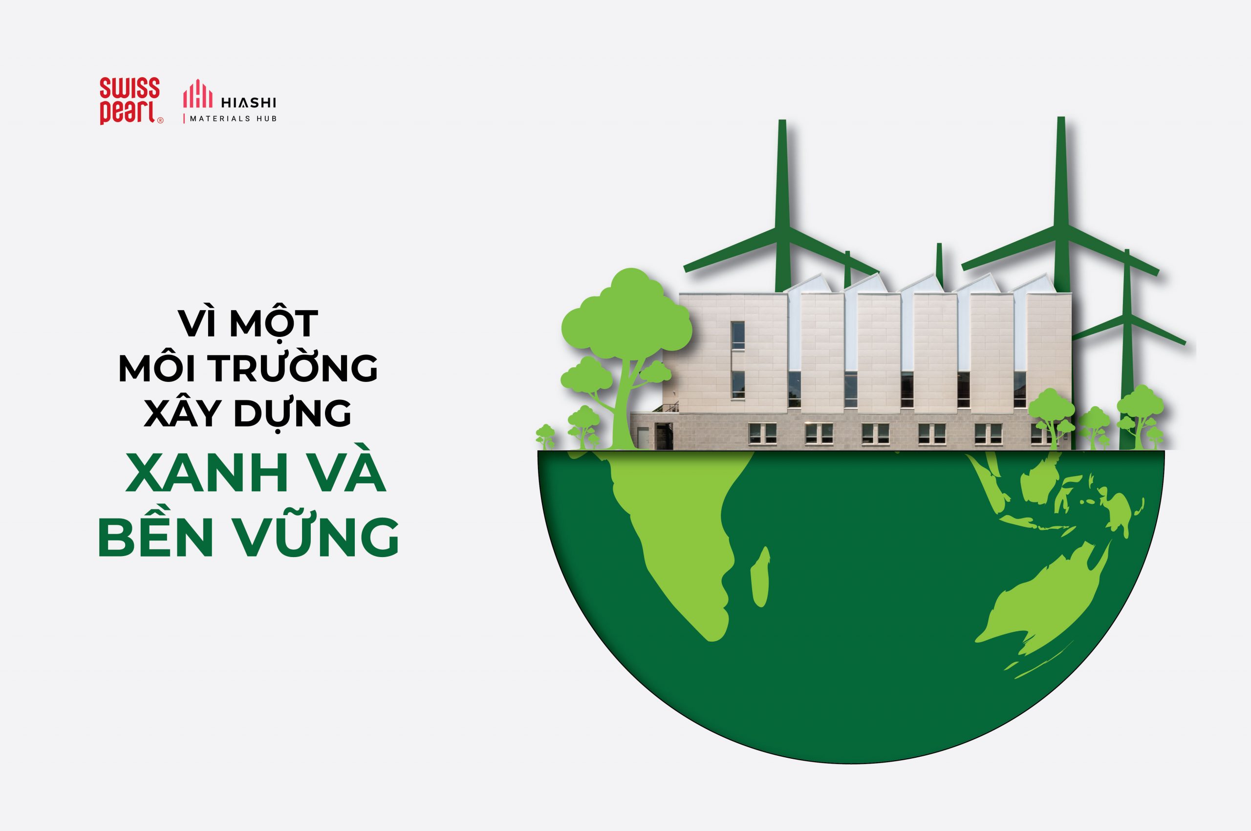 Vì một môi trường xây dựng xanh và bền vững