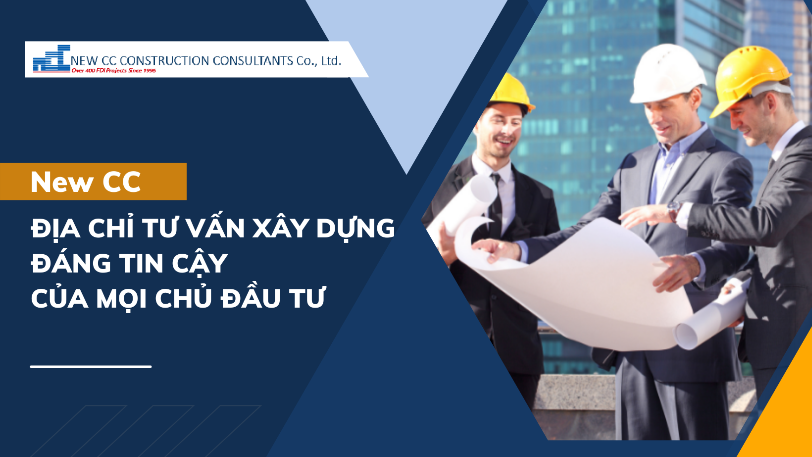 New CC – địa chỉ tư vấn xây dựng đáng tin cậy của mọi chủ đầu tư