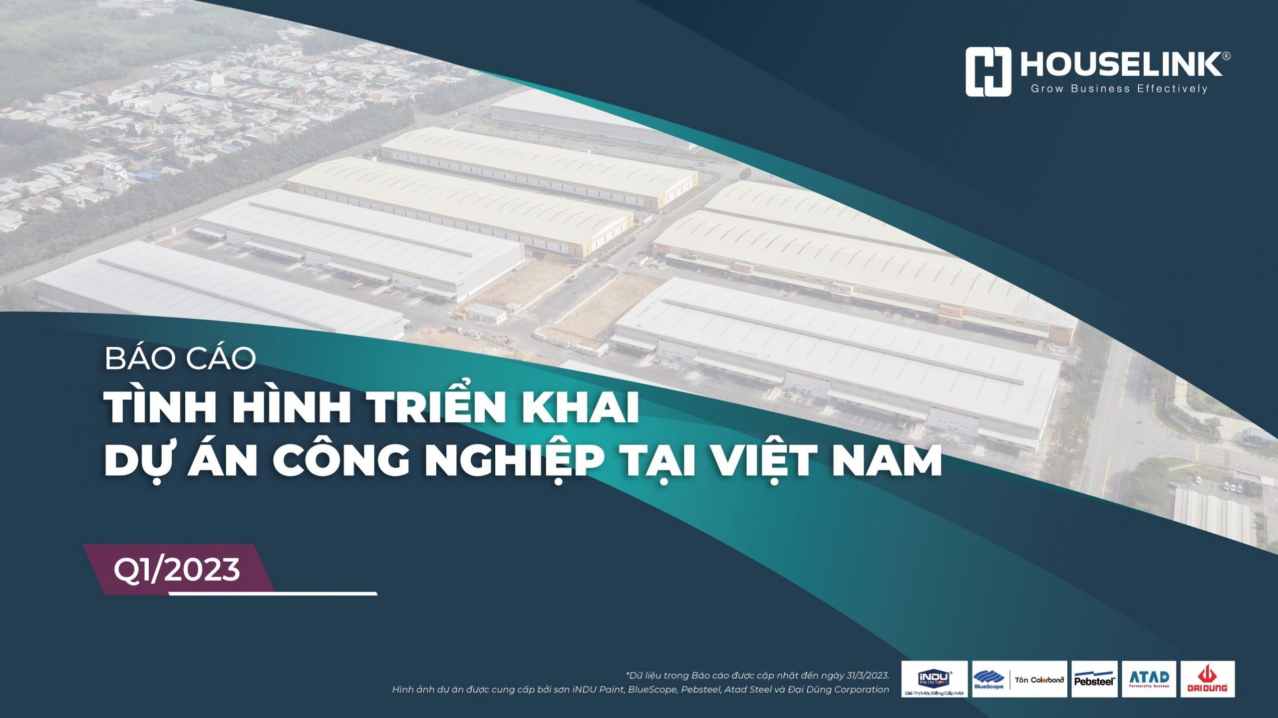 Báo cáo tình hình triển khai dự án xây dựng công nghiệp Việt Nam Q1.2023