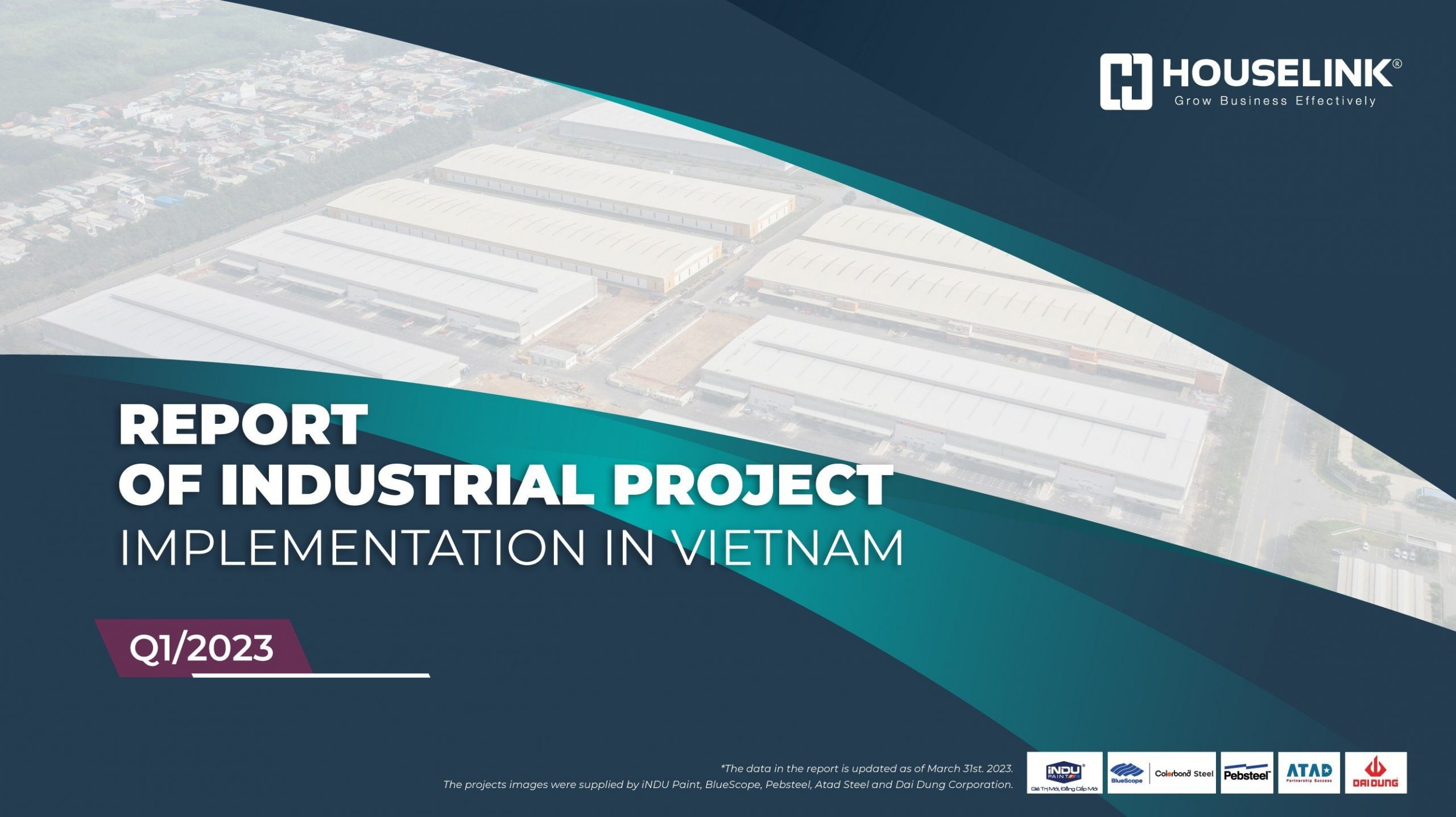 Report of Industrial projects implementation in Vietnam Quarter I/2023