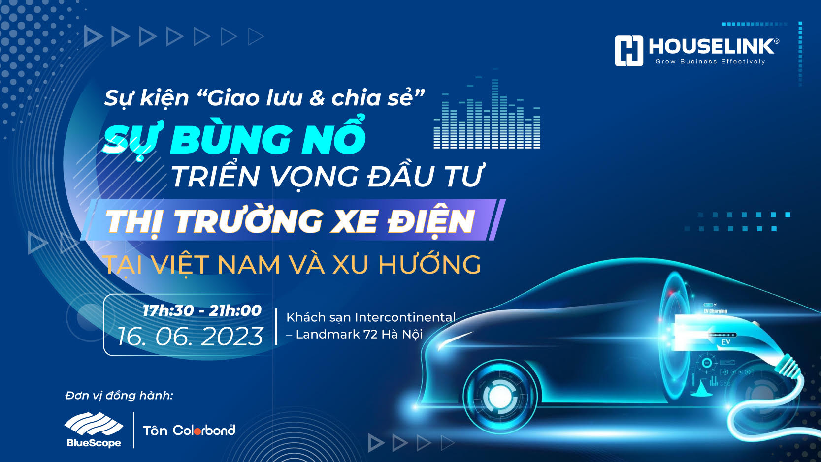 Sự kiện giao lưu và chia sẻ – “Sự bùng nổ triển vọng đầu tư thị trường xe điện tại Việt Nam và xu hướng”