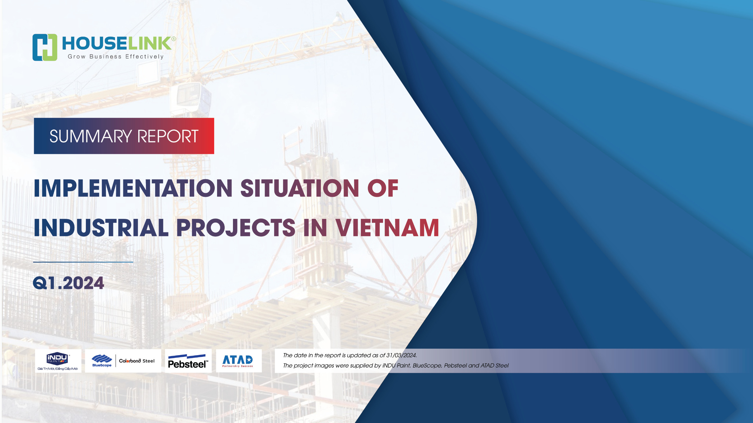 Summary Report: Situation of Implementation of Industrial Projects in Vietnam Q1’24