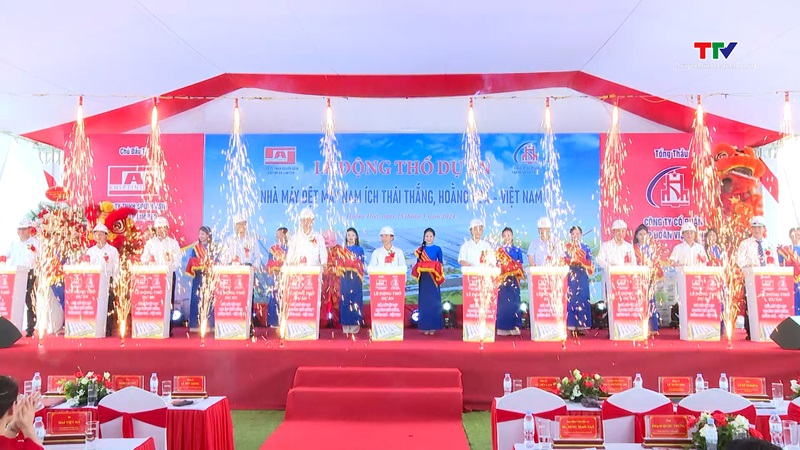 Động thổ dự án Nhà máy dệt may Nam Ích Thái Thắng, huyện Hoằng Hóa