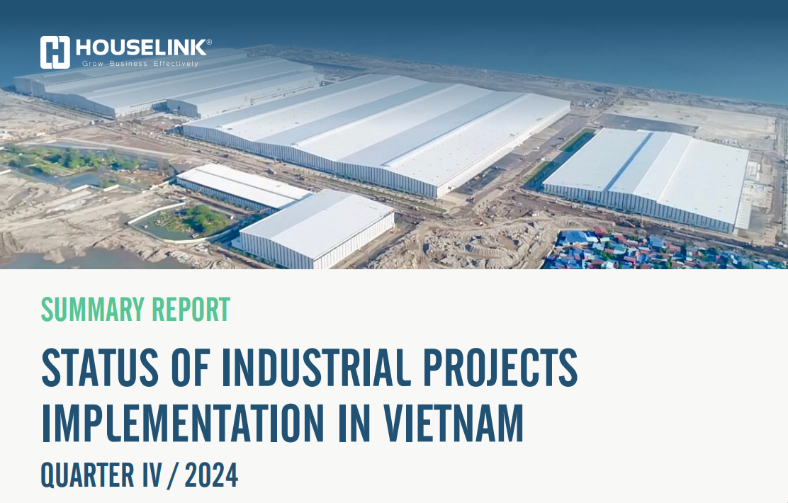 Summary Report – Status Of Industrial Projects Implementation In Vietnam Quarter IV / 2024