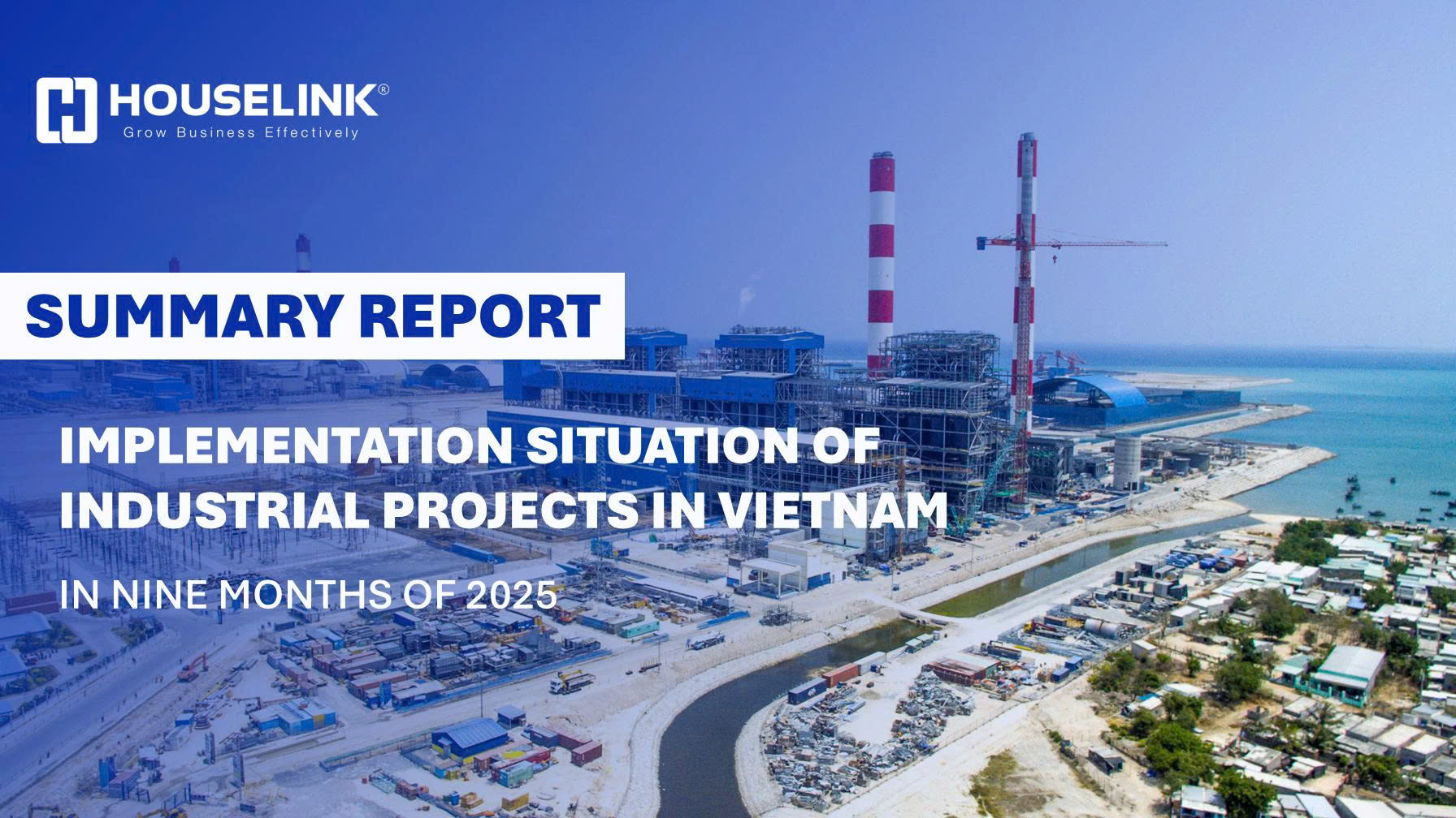 SUMMARY REPORT IMPLENTATION SITUATION OF INDUSTRIAL PROJECTS IN VIETNAM IN NINE MONTHS OF 2025